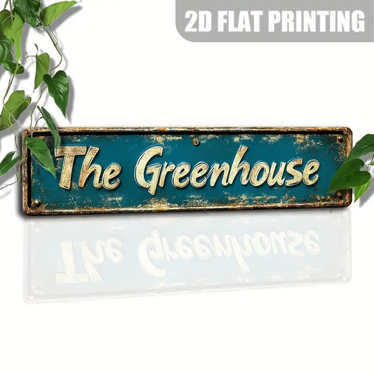 The Greenhouse Metal Sign